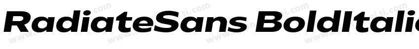 RadiateSans BoldItalic字体转换
